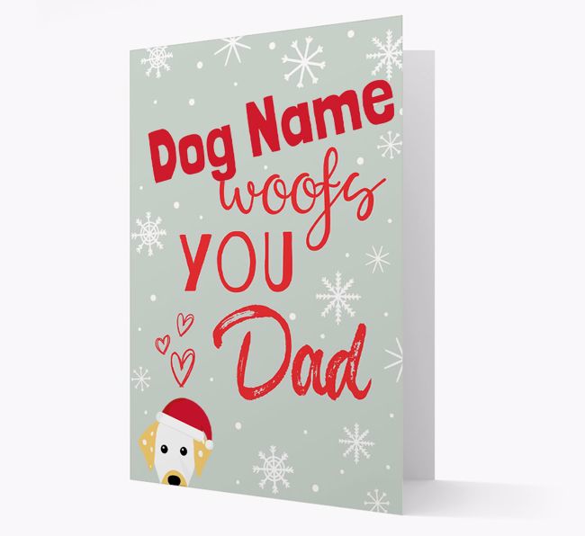 'I Woof You Dad' Card with your {breedFullName} Christmas Icon